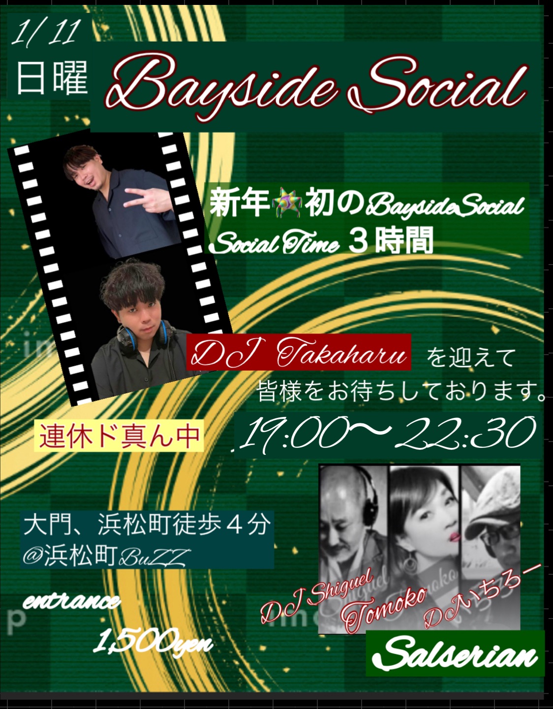Bayside Social〜@浜松町BuZZ／連休ド真ん中(^^)