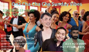 On2 Cha Cha Cha Sunday Vibes