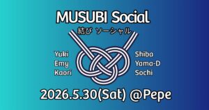 MUSUBI Social 〜 結び ソーシャル