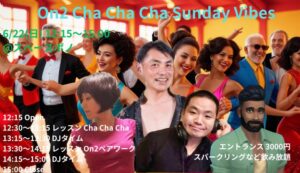 On2 Cha Cha Cha Sunday Vibes