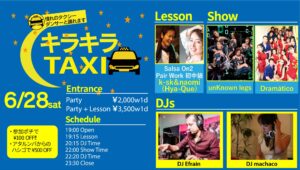 キラキラTAXI Guest DJ Efrain & machaco