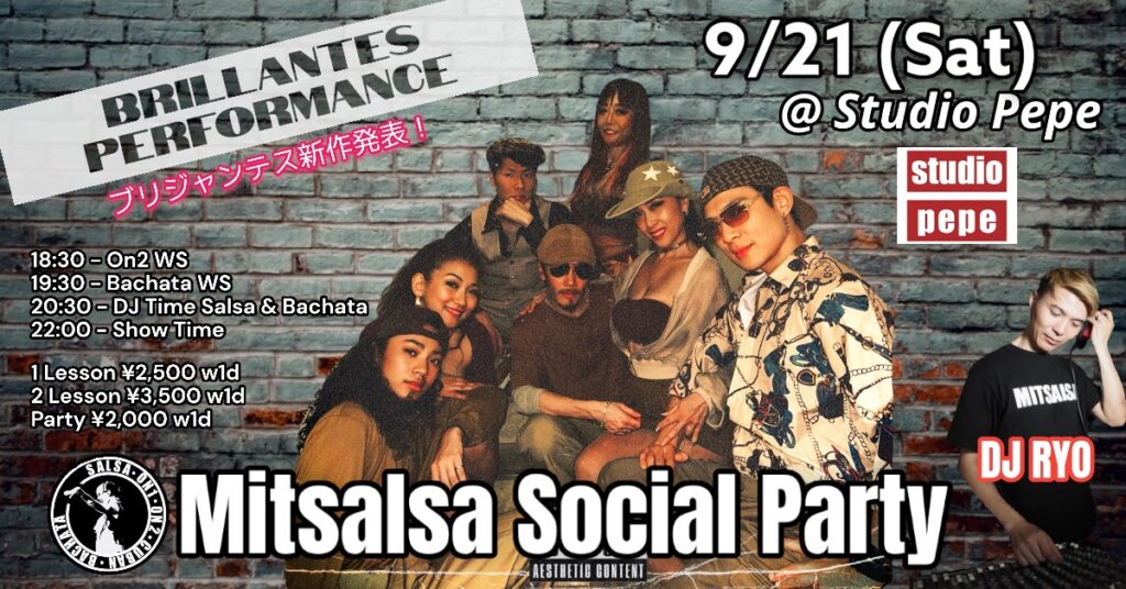 Brillantes 新作初披露❗️Mitsalsa Social Party