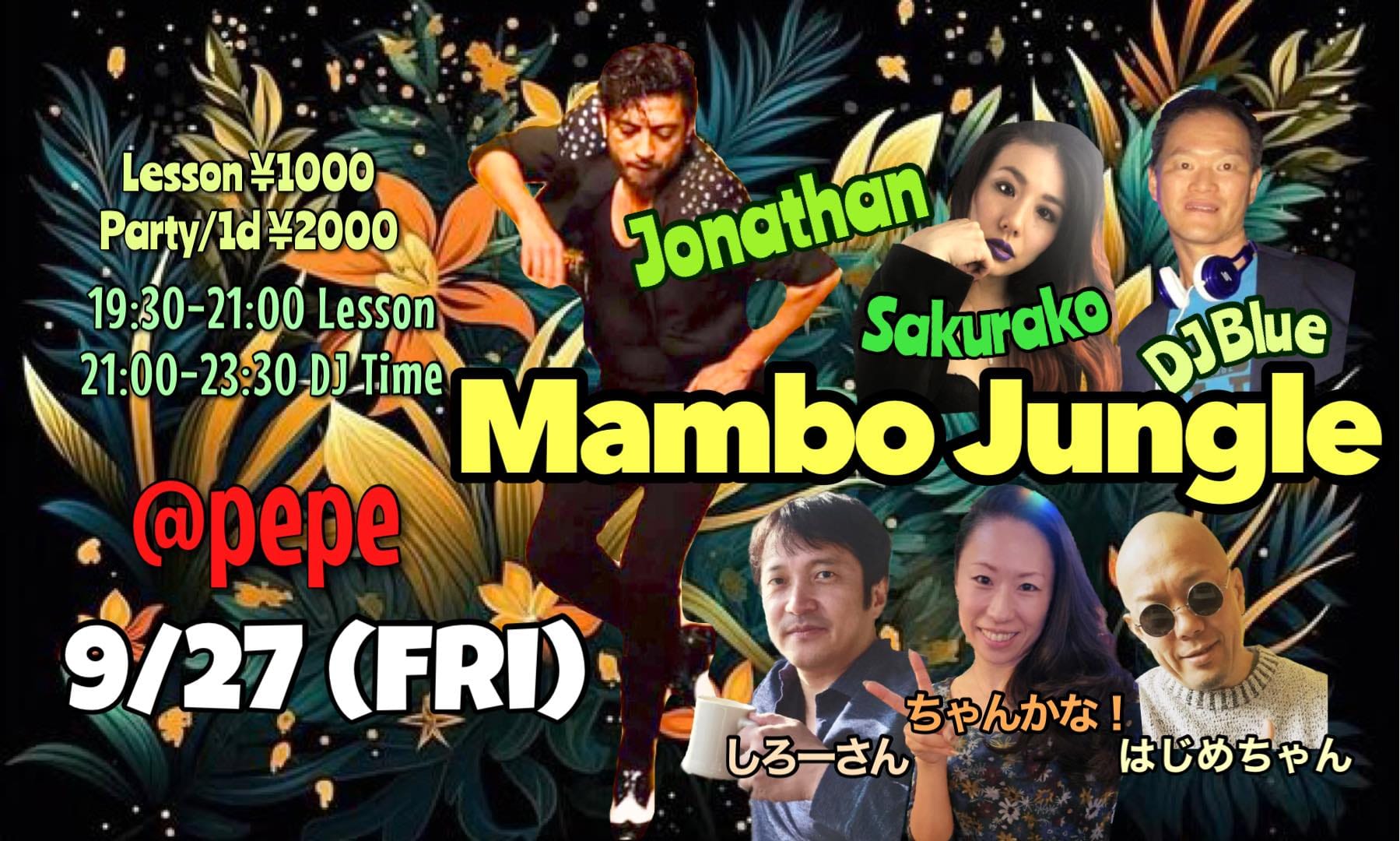 9/27(金)　Mambo Jungle