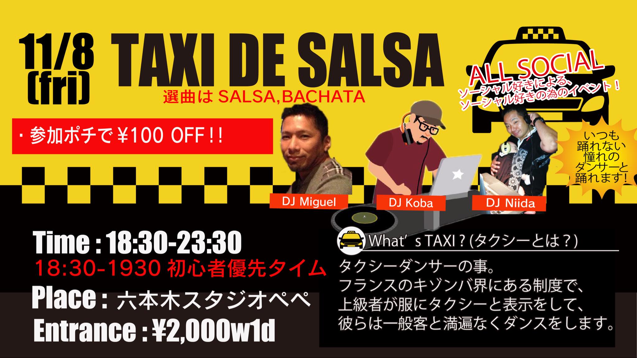 TAXI DE SALSA Guest DJ Miguel & DJ Koba